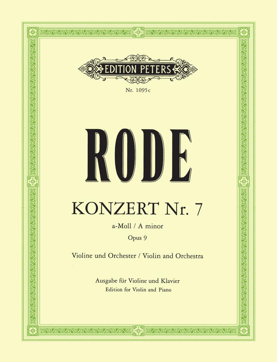 Rode: Violin Concerto No. 7 in A Minor, Op. 9
