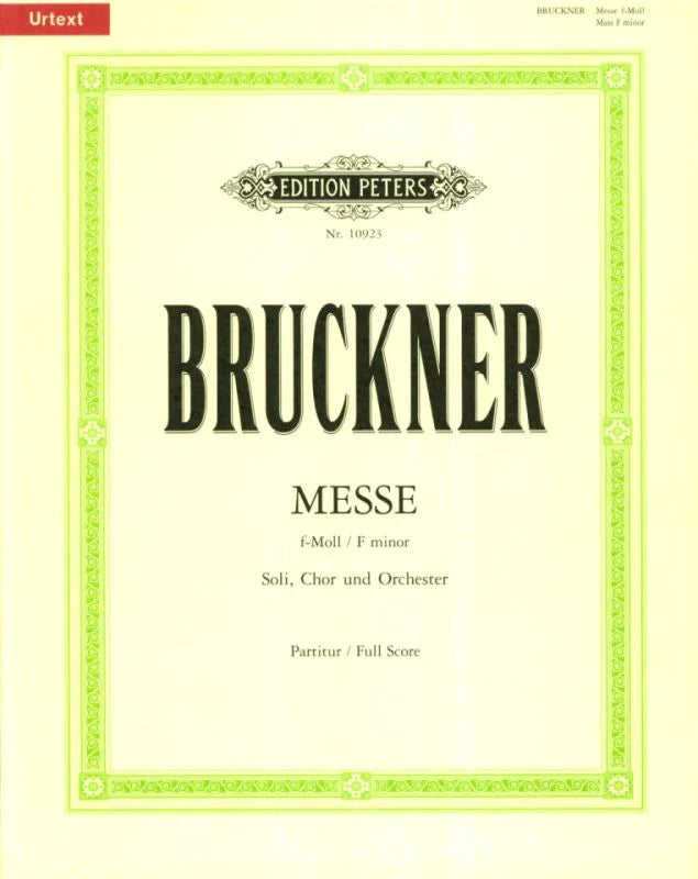 Bruckner: Mass in F Minor, WAB 28
