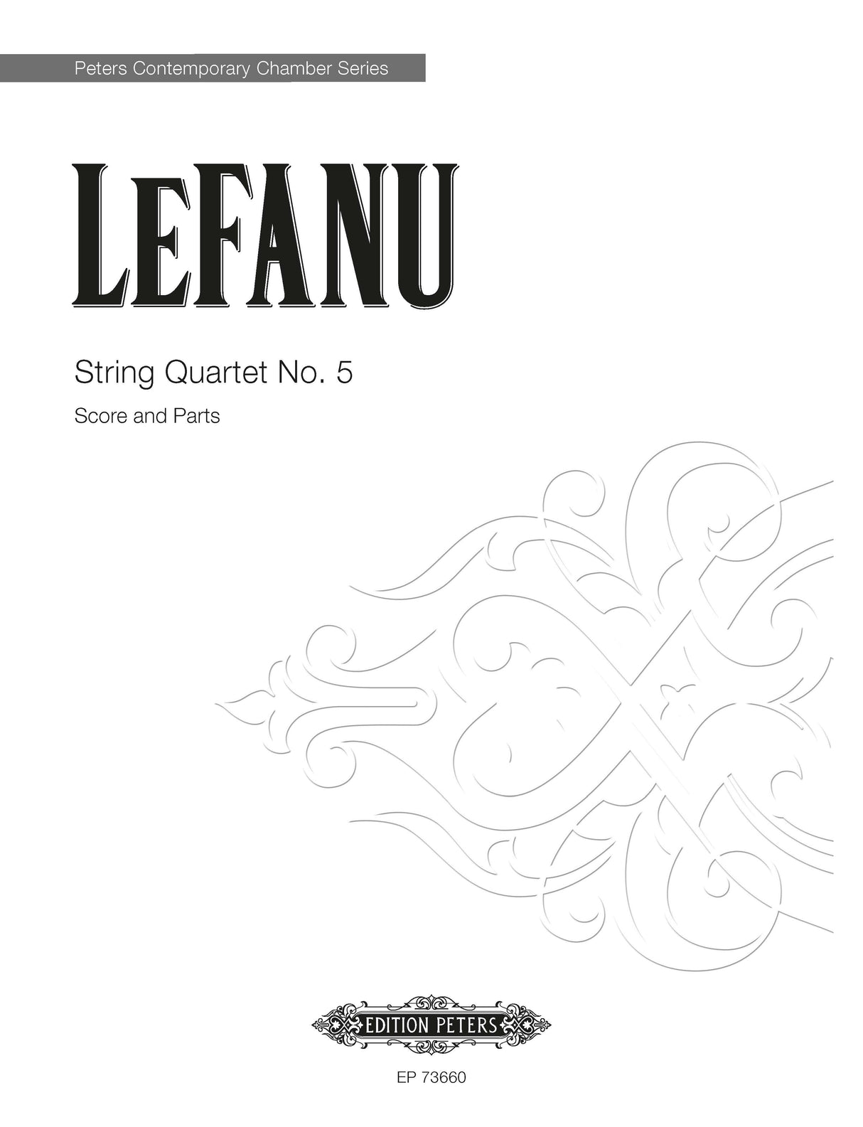 LeFanu: String Quartet No. 5