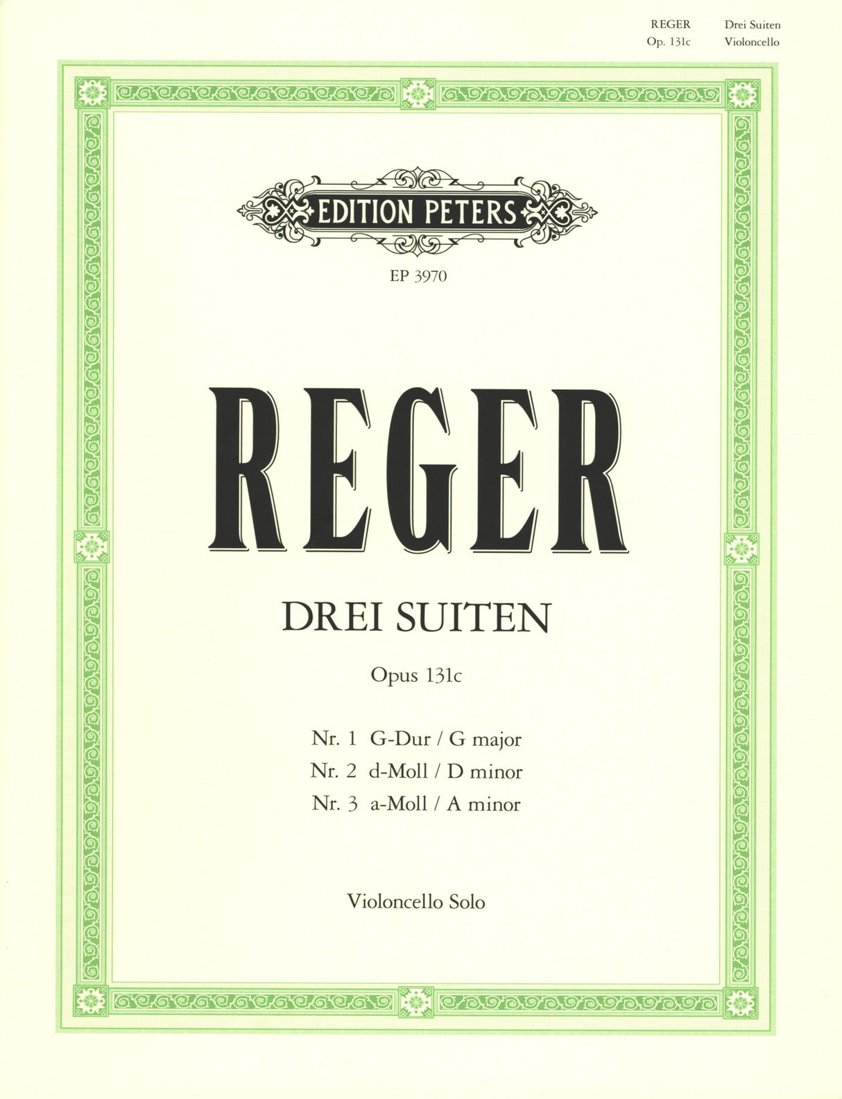 Reger: 3 Suites for Cello Solo, Op. 131c