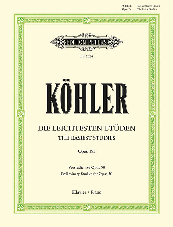 Köhler: The Easiest Studies, Op. 151