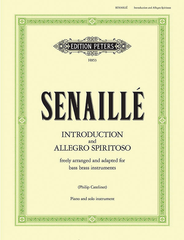 Senaillé: Introduction and Allegro Spiritoso (arr. for low brass instrument & piano)