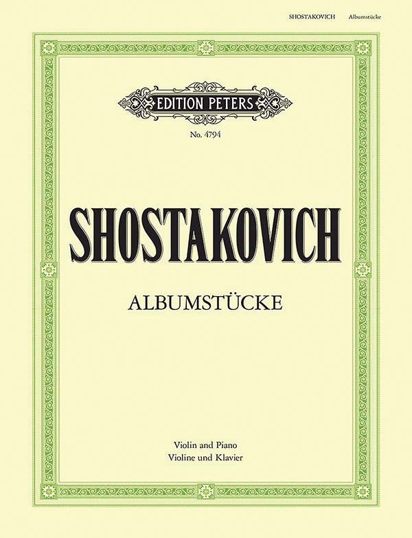 Shostakovich: Album Pieces (arr. for violin & piano)