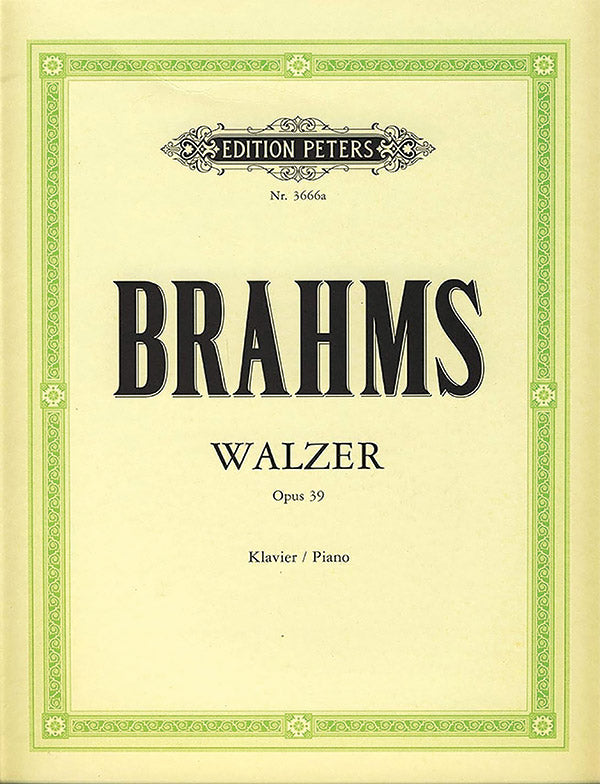Brahms: 16 Waltzes, Op. 39 (Version for Solo Piano)