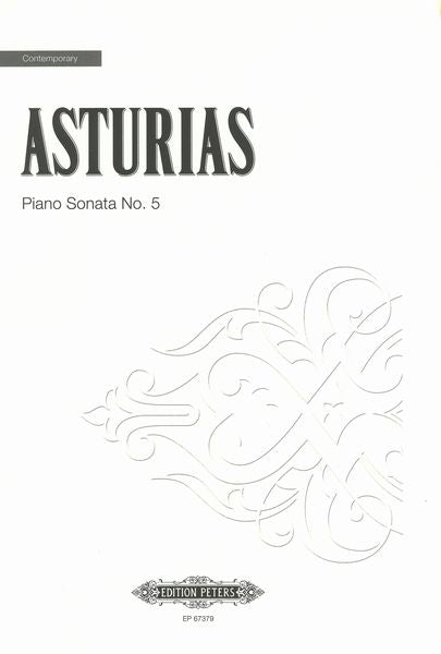 Asturias: Piano Sonata No. 5