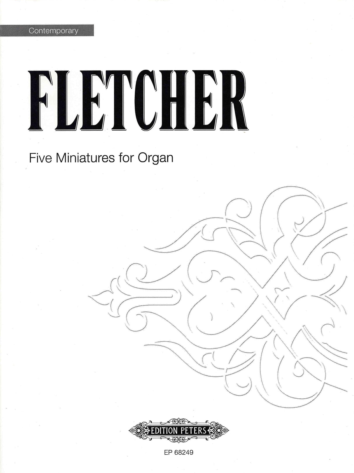 Fletcher: 5 Miniatures for Organ