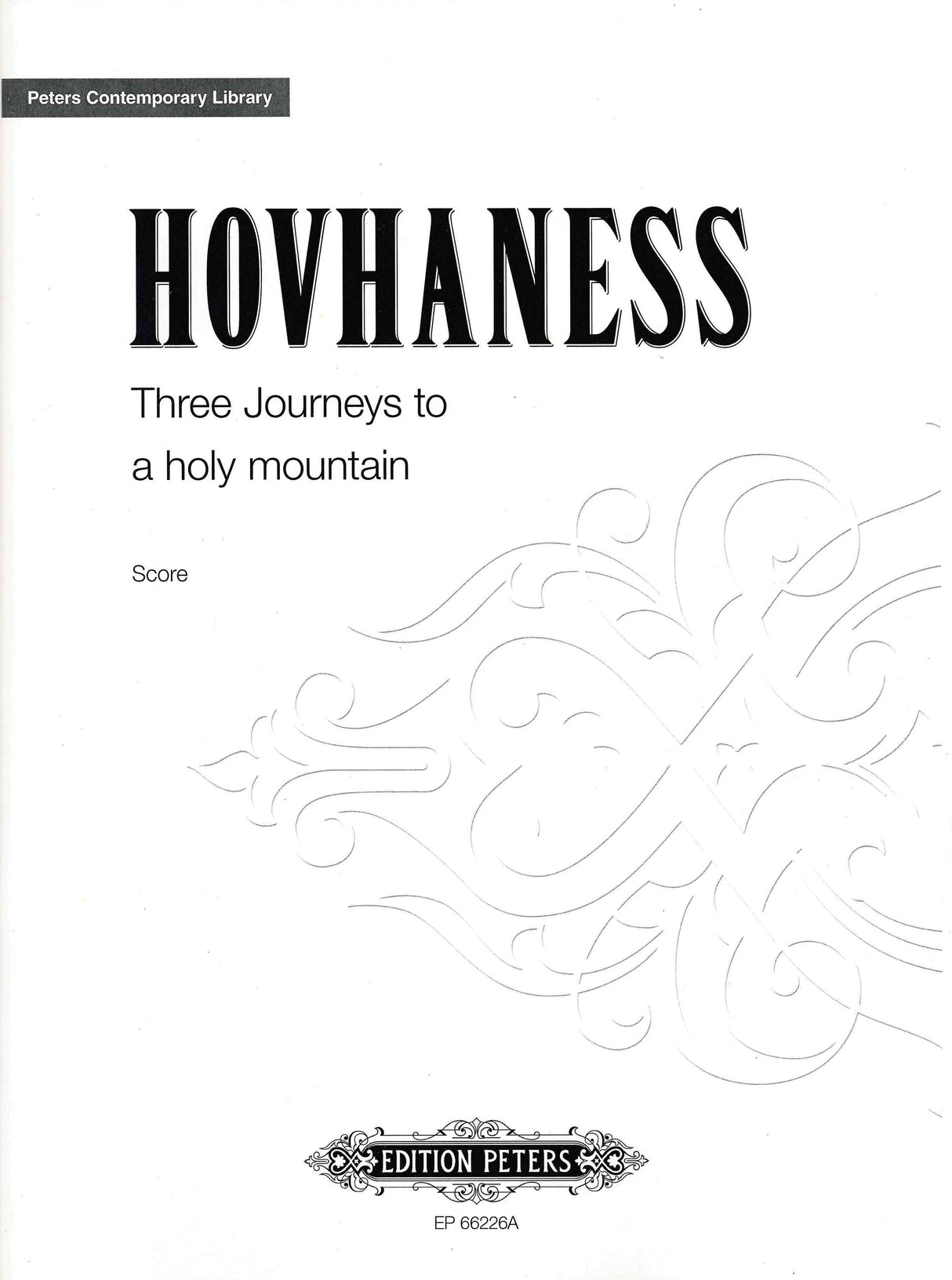 Hovhaness: Three Journeys to a Holy Mountain