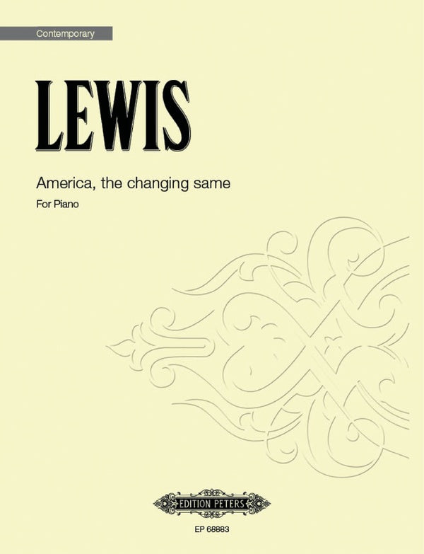 Lewis: America, the changing same