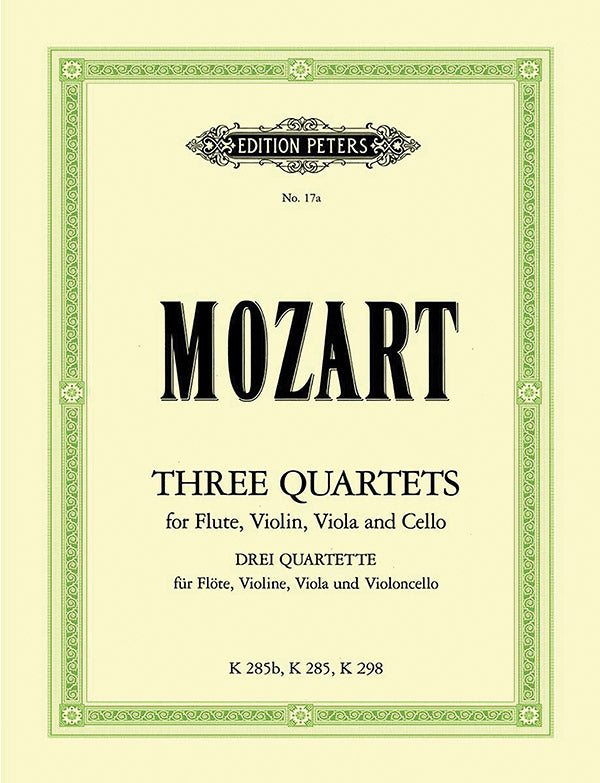 Mozart: 3 Flute Quartets, K. 285, K. 298, & K. 285b