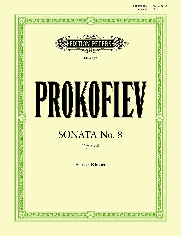 Prokofiev: Sonata No. 8 for Piano, Op. 84 (1939/44)