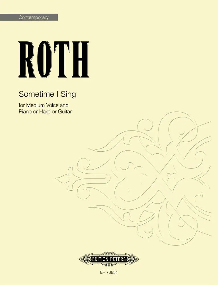 Roth: Sometime I Sing