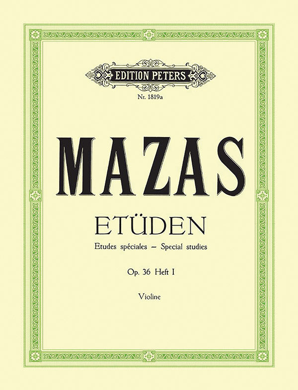 Mazas: Études spéciales, Op. 36 - Volume 1