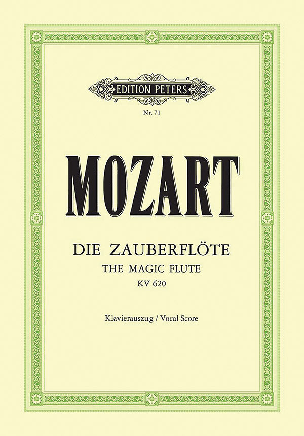 Mozart: Die Zauberflöte, K. 620