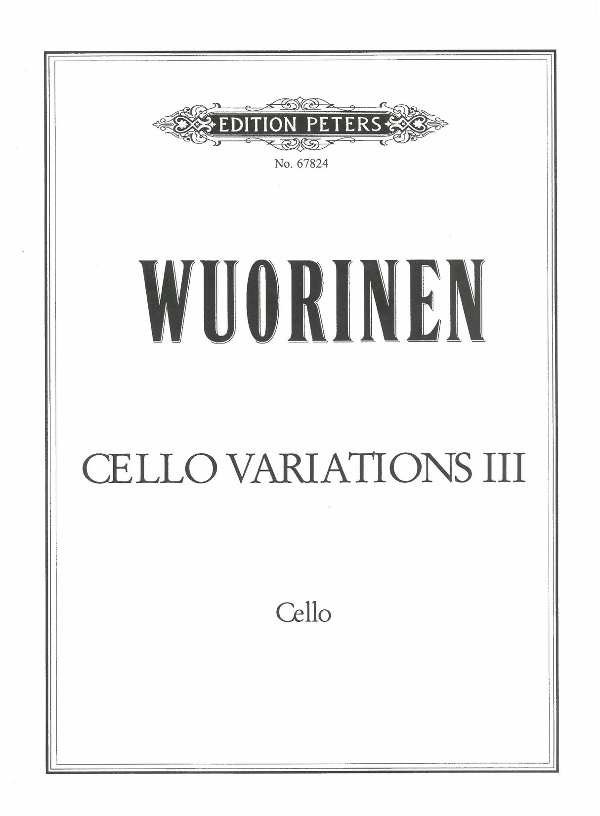 Wuorinen: Cello Variations III
