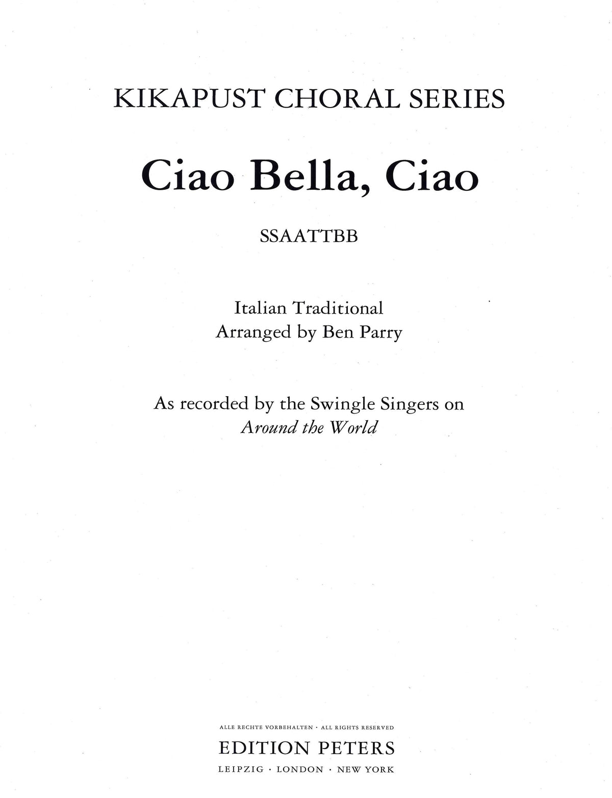Ciao Bella, Ciao (arr. for SSAATTBB Choir)