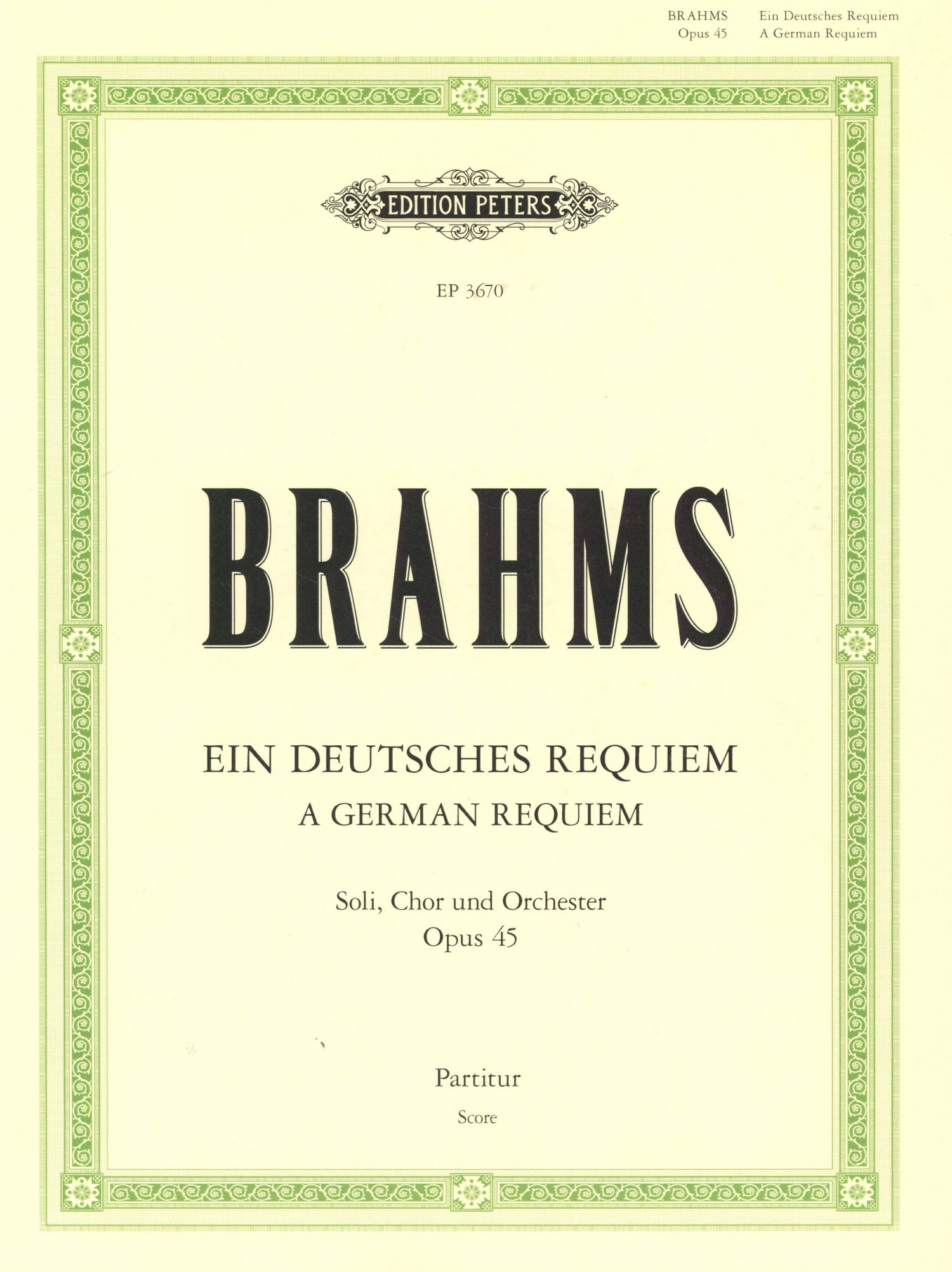 Brahms: Ein deutsches Requiem, Op. 45