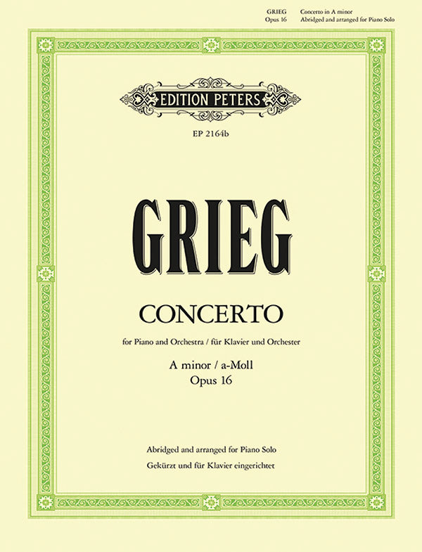 Grieg: Piano Concerto in A Minor, Op. 16 - arranged & abridged