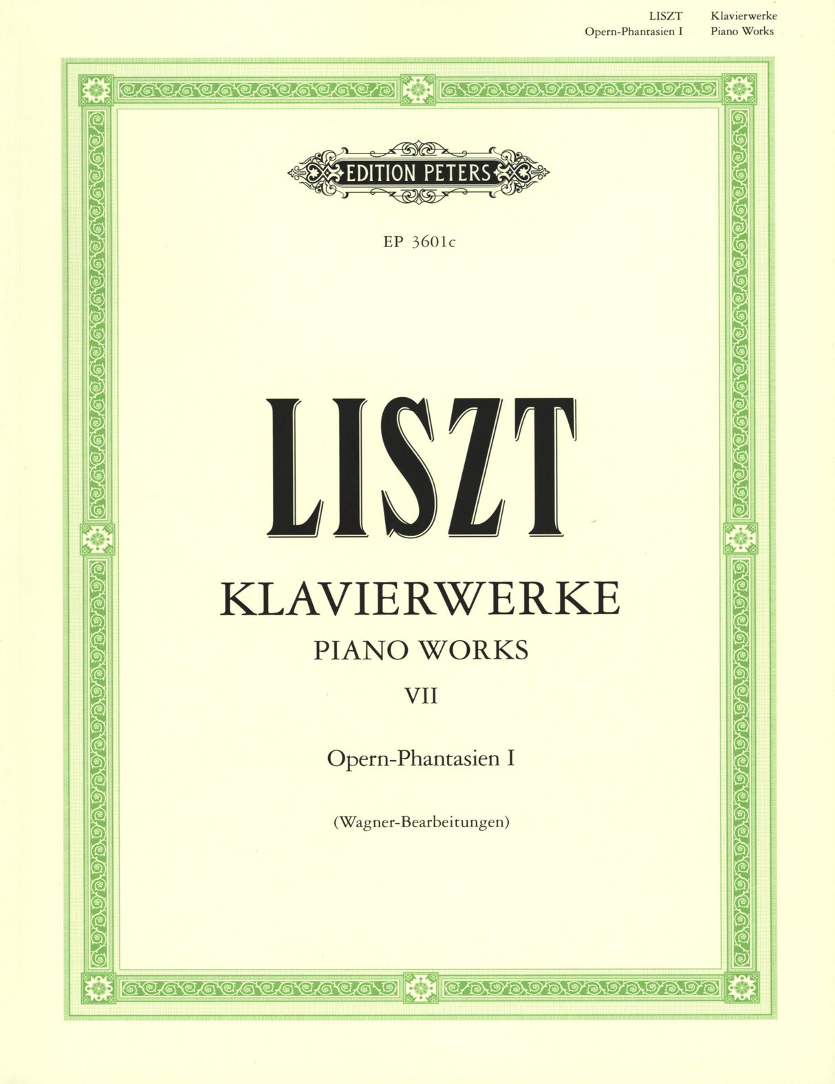 Liszt: Piano Works - Volume 7 (Opera Fantasies I)