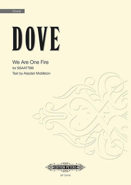 Dove: We Are One Fire