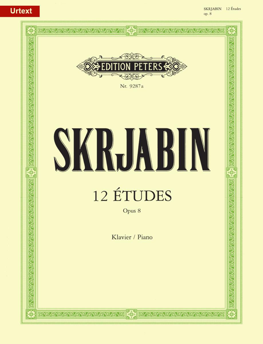 Scriabin: 12 Études, Op. 8