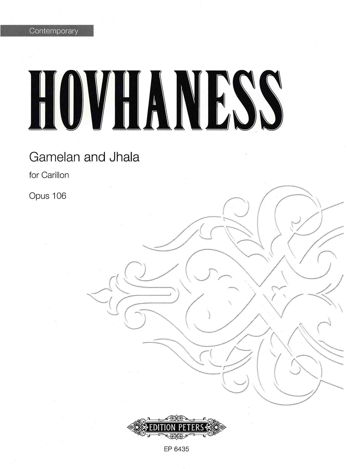 Hovhaness: Gamelan and Jhala, Op. 106