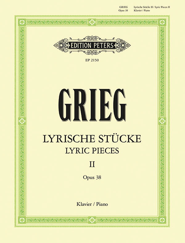 Grieg: Lyric Pieces, Op. 38 (Book 2)