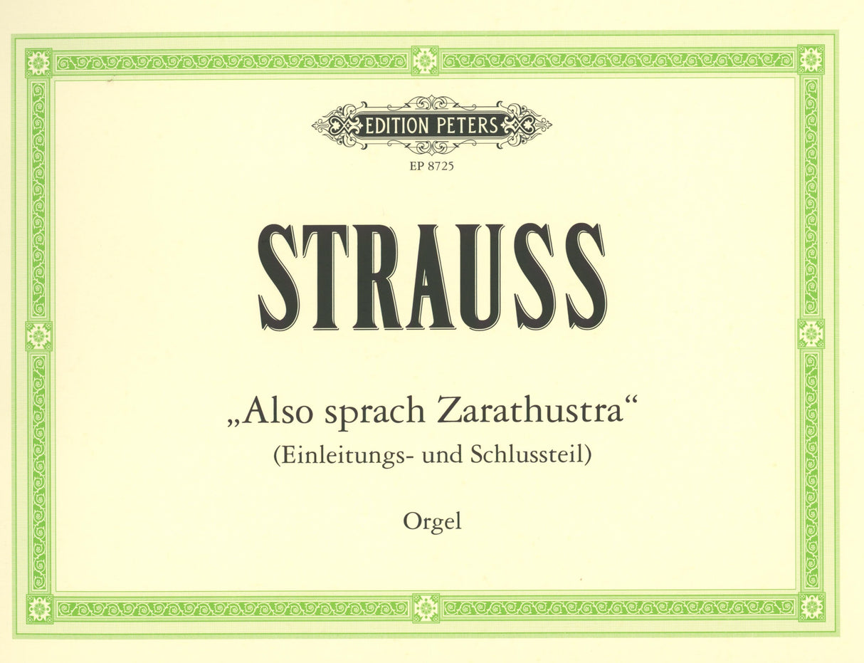 Strauss: Also sprach Zarathustra, Op. 30 - Opening & Conclusion (arr. for organ)