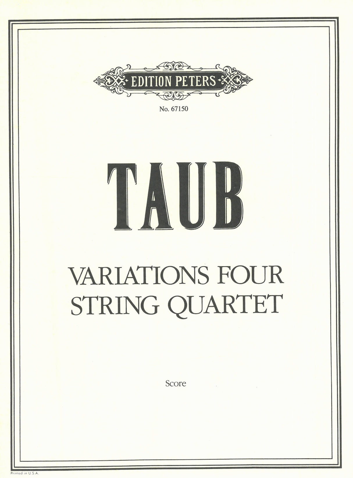 Taub: Variations Four String Quartet