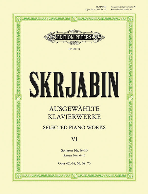 Scriabin: Piano Works - Volume 6 (Sonatas 6-10)