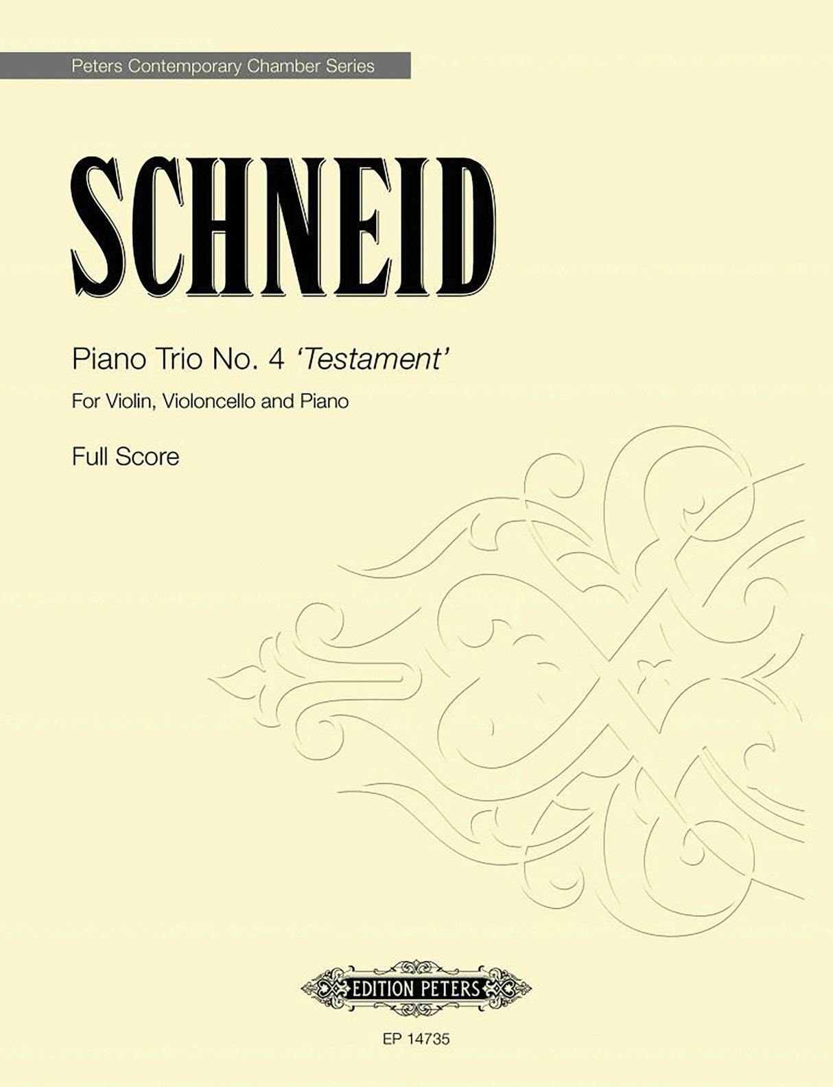 Schneid: Piano Trio No. 4 'Testament'