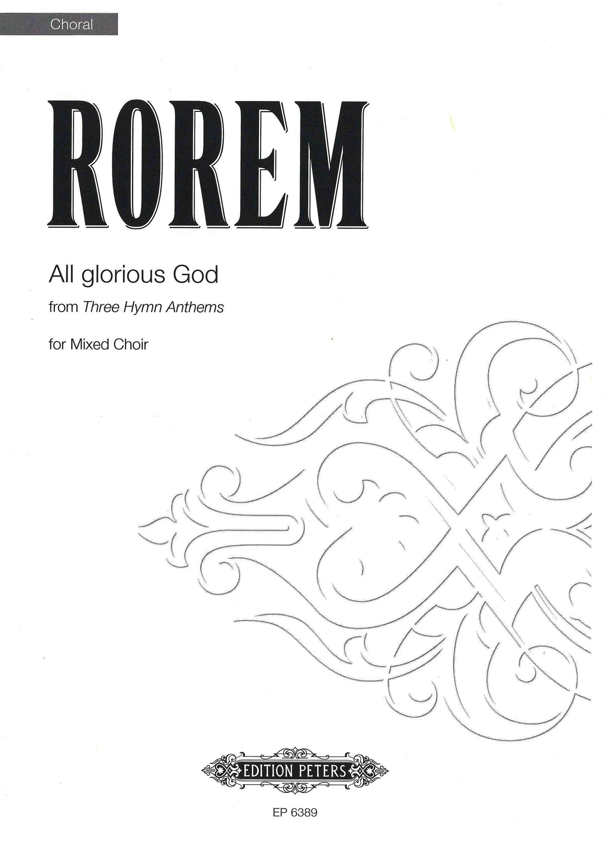 Rorem: All Glorious God