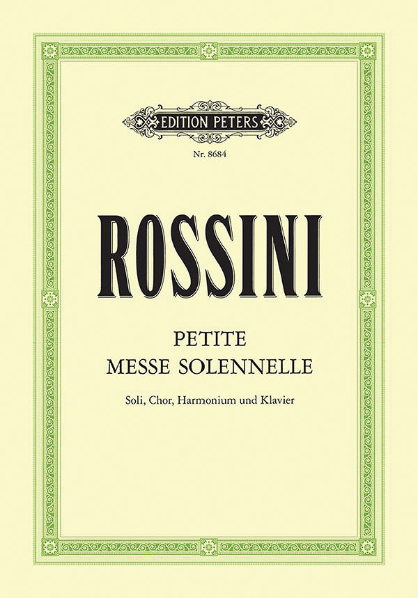 Rossini: Petite Messe solennelle