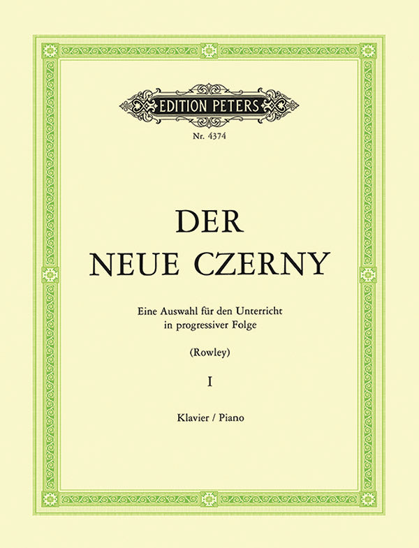 The New Czerny - Volume 1