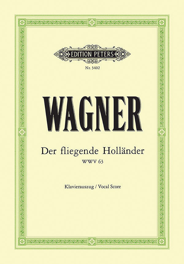Wagner: Der fliegende Holländer, WWV 63