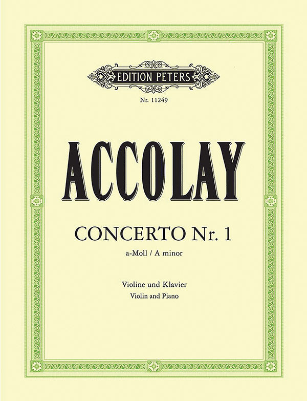 Accolay: Violin Concerto No. 1 in A Minor, Op. 12