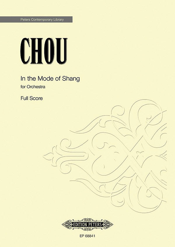 Chou: In the Mode of Shang