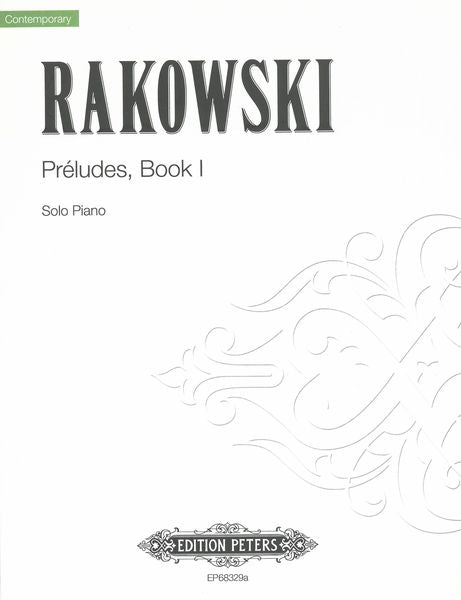 Rakowski: Préludes - Book 1 (Nos. 1-10)
