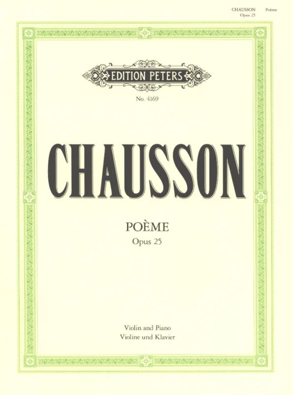 Chausson: Poème, Op. 25
