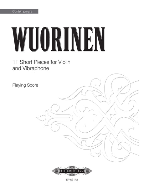 Wuorinen: 11 Short Pieces for Violin and Vibraphone