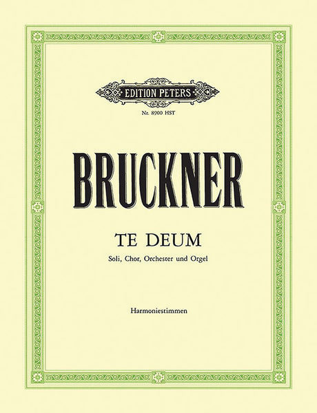 Bruckner: Te Deum, WAB 45