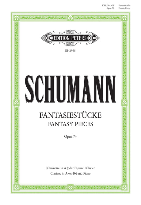 Schumann: Fantasiestücke, Op. 73