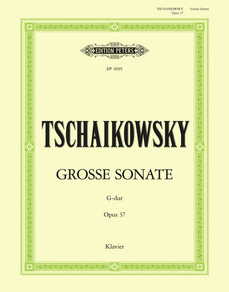 Tchaikovsky: Grand Sonata in G, Op. 37