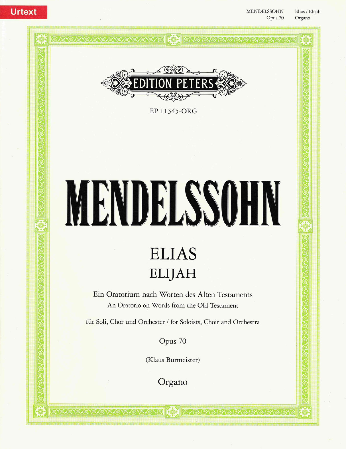 Mendelssohn: Elijah, MWV A 25, Op. 70