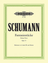 Schumann: Fantasiestücke, Op. 73