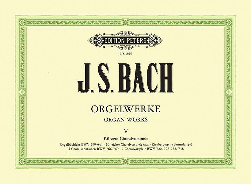 Bach: Organ Works - Volume 5 (Shorter Chorale Preludes)