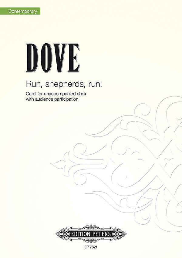 Dove: Run, Shepherds, Run!