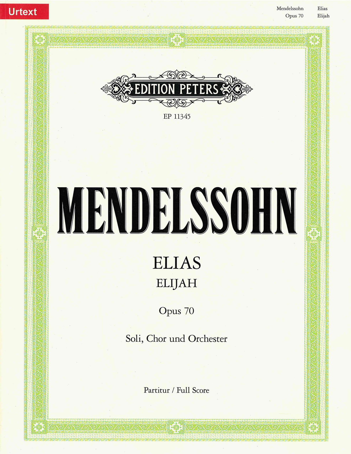 Mendelssohn: Elijah, MWV A 25, Op. 70