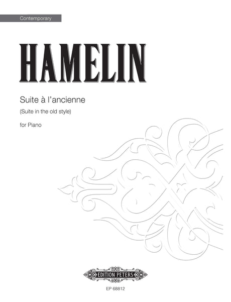 Hamelin: Suite à l'ancienne (Suite in the old style)