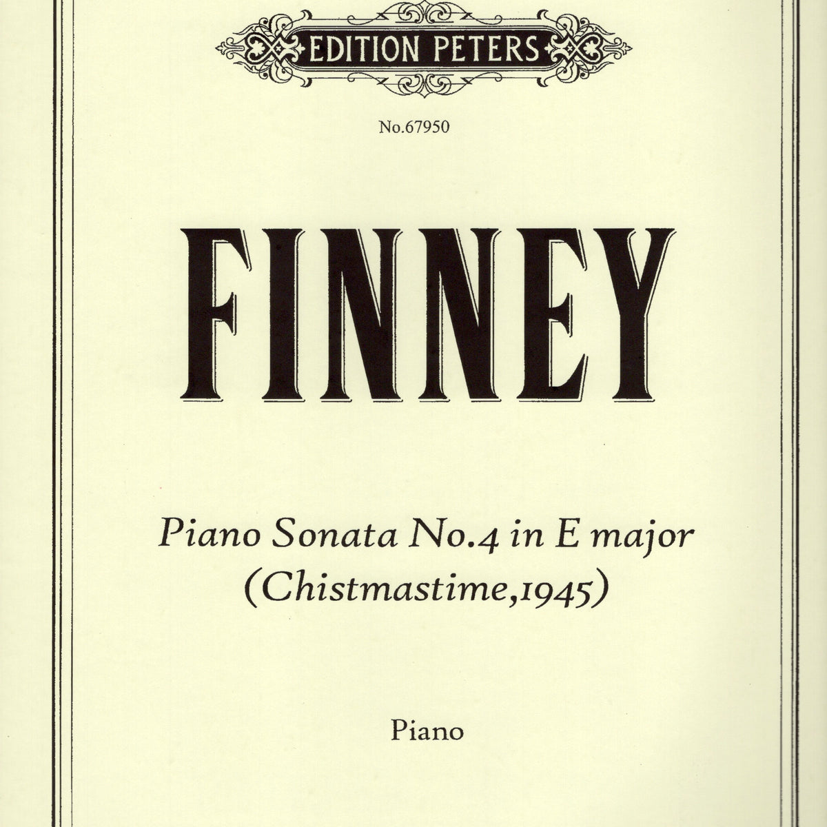 Finney: Piano Sonata No. 4 in E Major – Edition Peters Publications