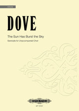 Dove: The Sun Has Burst the Sky